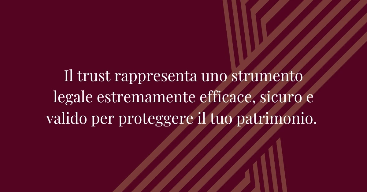 Blinda il tuo patrimonio con il trust